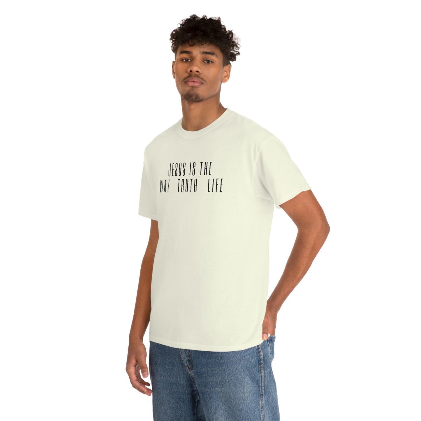 JESUS IS THE WAY/TRUTH/LIFE UNISEX TEE