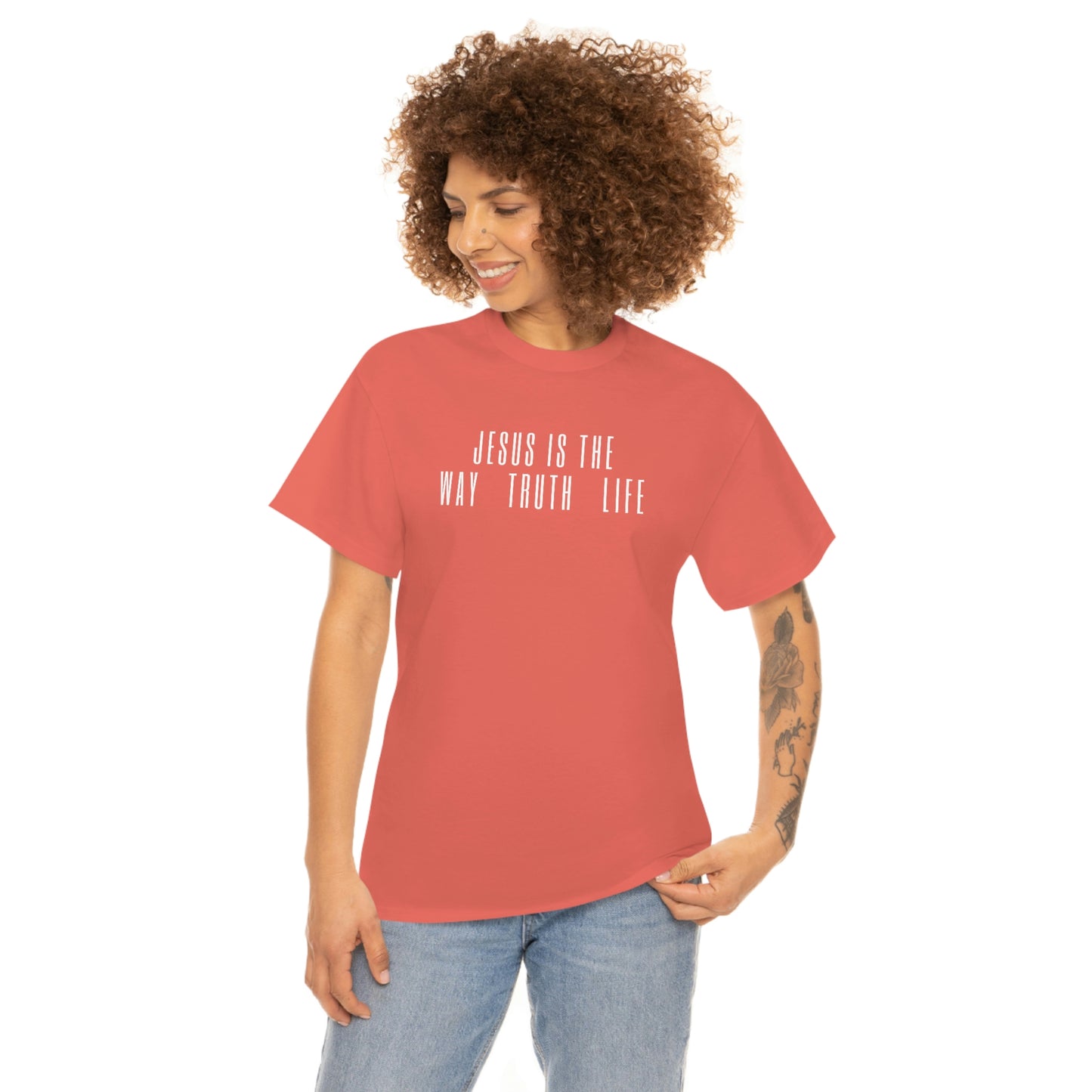 JESUS IS THE WAY/TRUTH/LIFE UNISEX TEE