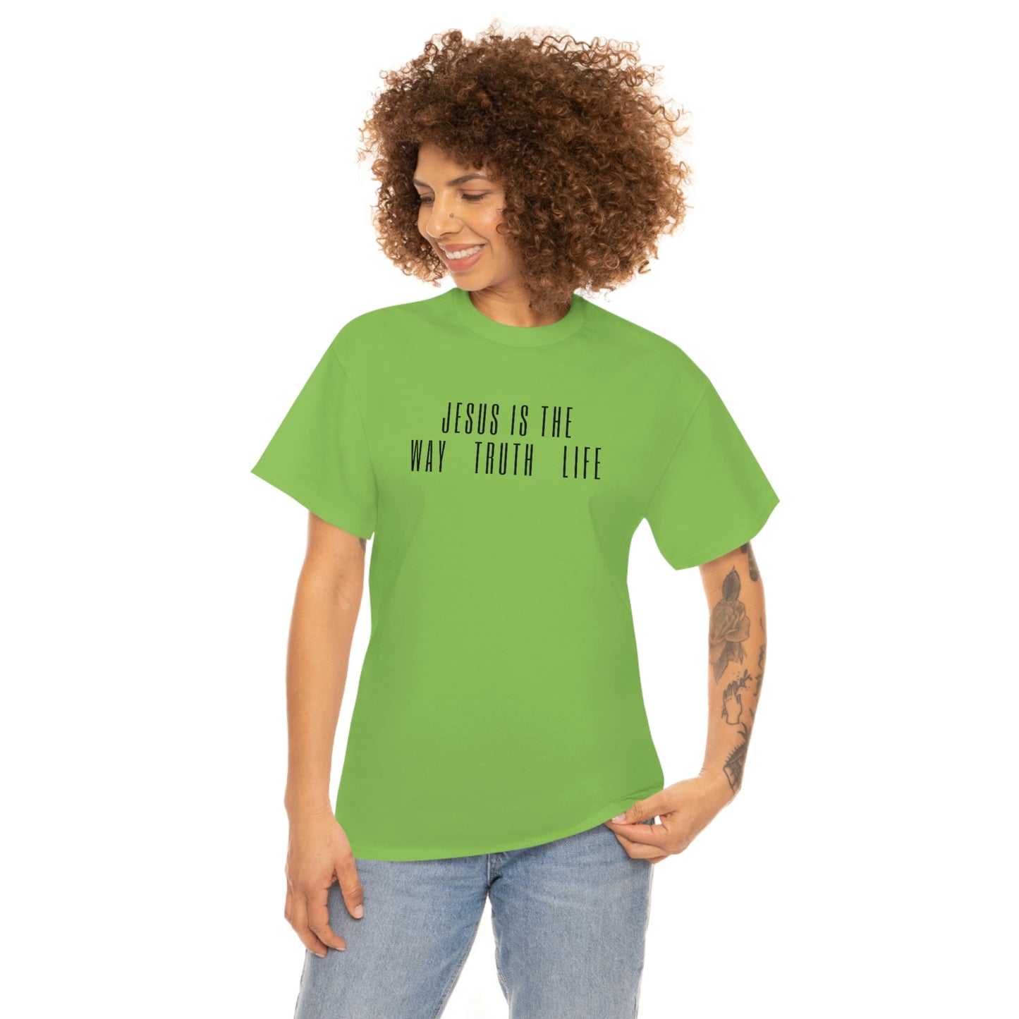 JESUS IS THE WAY/TRUTH/LIFE UNISEX TEE