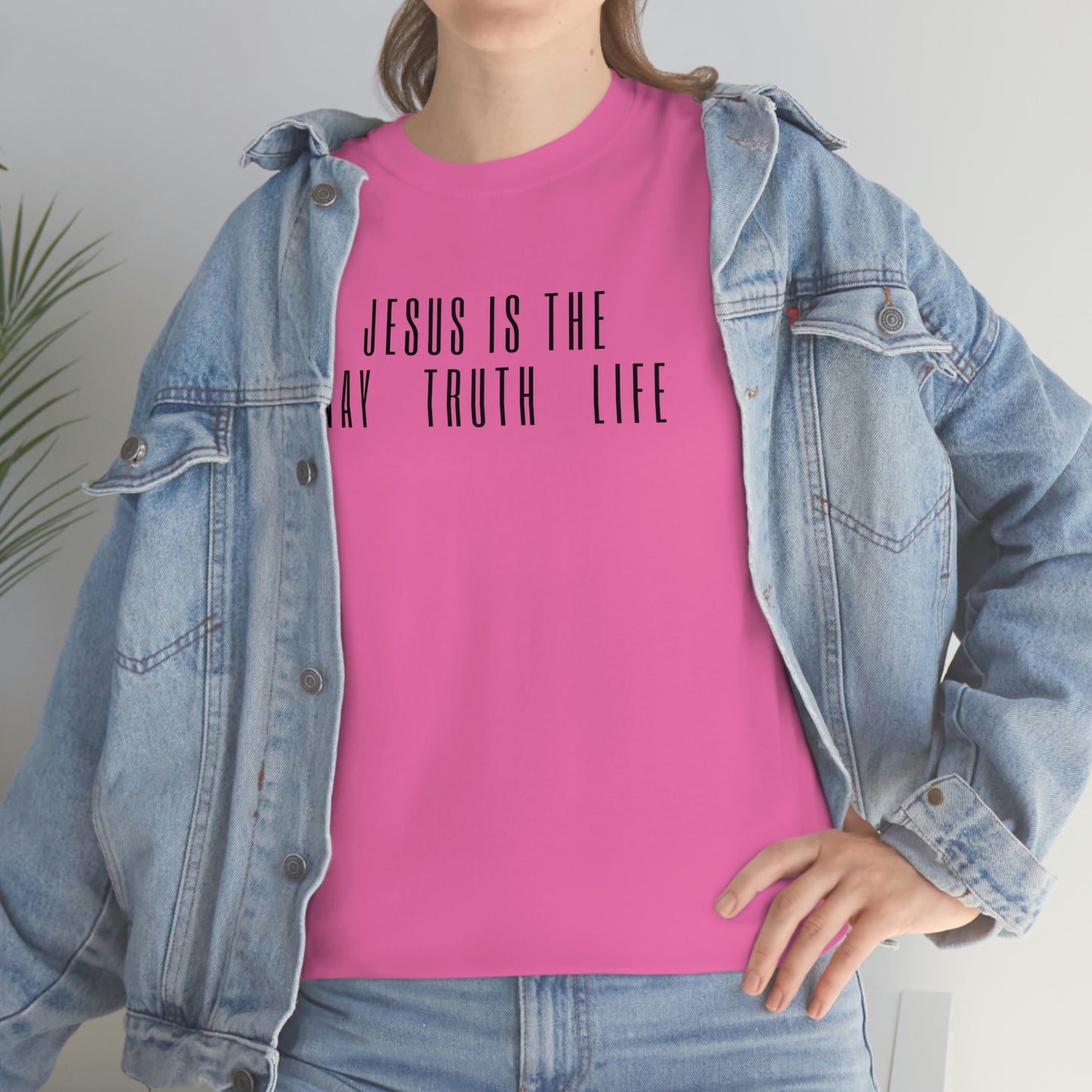 JESUS IS THE WAY/TRUTH/LIFE UNISEX TEE