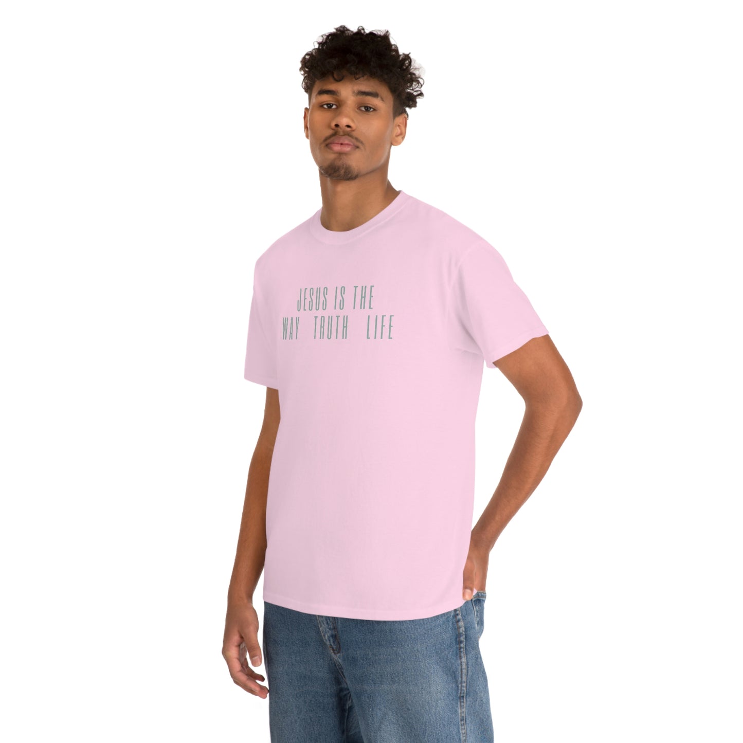 JESUS IS THE WAY/TRUTH/LIFE UNISEX TEE