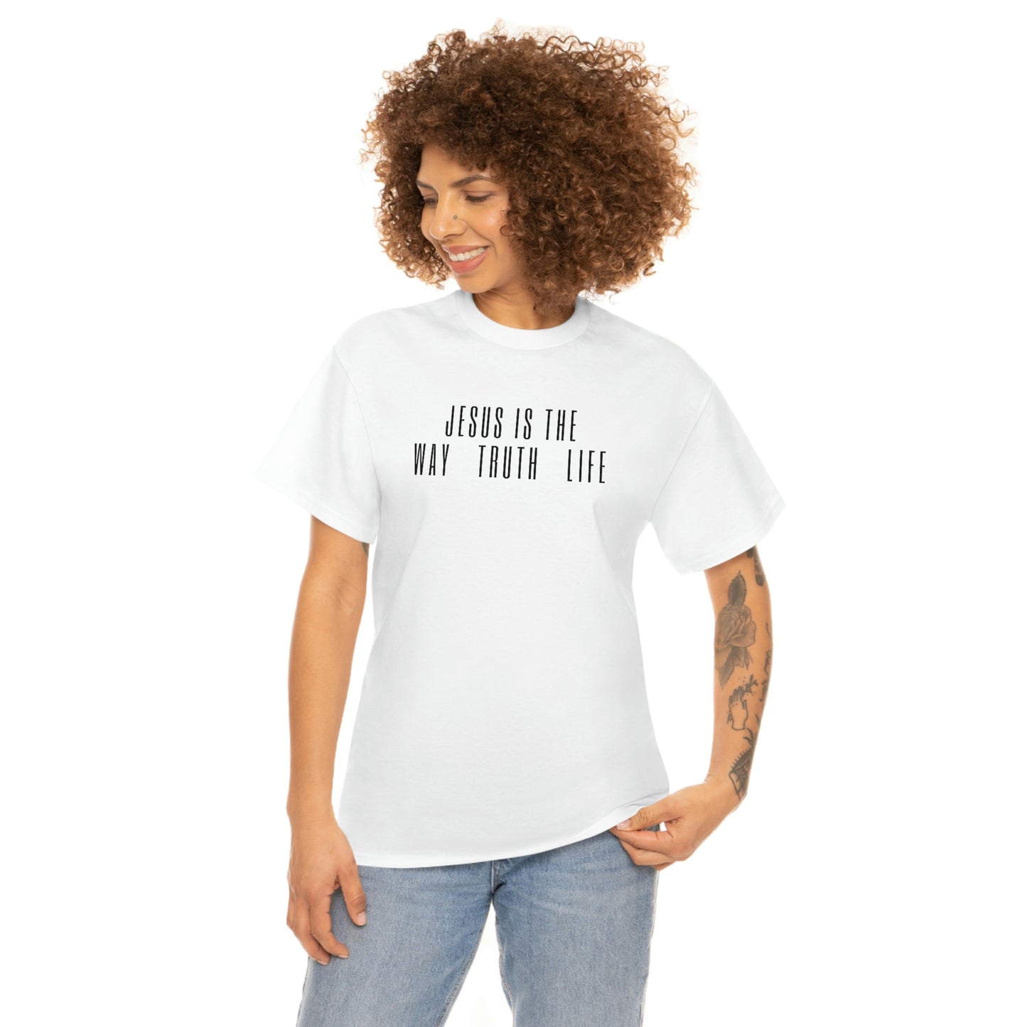 JESUS IS THE WAY/TRUTH/LIFE UNISEX TEE