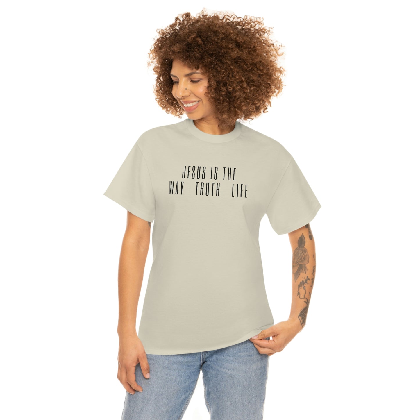 JESUS IS THE WAY/TRUTH/LIFE UNISEX TEE