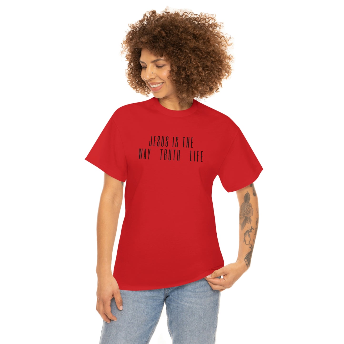 JESUS IS THE WAY/TRUTH/LIFE UNISEX TEE