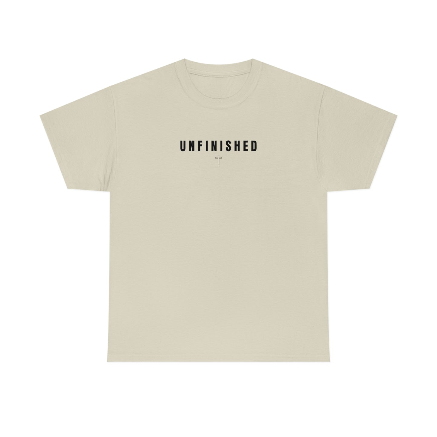 UNFINISHED UNISEX TEE